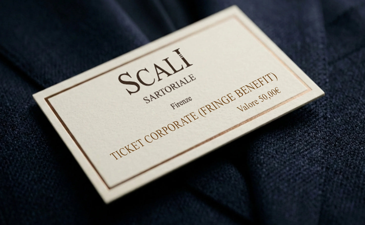 Ticket Corporate (fringe benefit) Scali Sartoriale € 50,00, biglietto buono per aziende, Firenze Sartoria Su misura